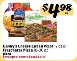 Fresco y Más Danny's Cheese Cuban Pizza or Freschetta Pizza offer