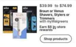 Walgreens Braun or Venus Shavers, Styler or Trimmer offer