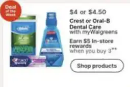 Walgreens Crest or Oral-B Dental Care offer