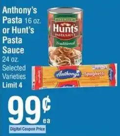 Smart & Final Anthony's Pasta or Hunt's Pasta Sauce offer