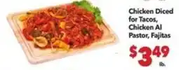 Vallarta Supermarkets Chicken Diced for Tacos, Chicken Al Pastor, Fajitas offer
