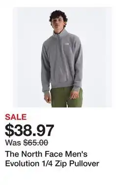 Dick's Sporting Goods The North Face Men's Evolution 1/4 Zip Pullover offer