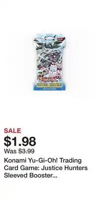 Game Stop Konami Yu-Gi-Oh! Trading Card Game: Justice Hunters Sleeved Booster Pack offer