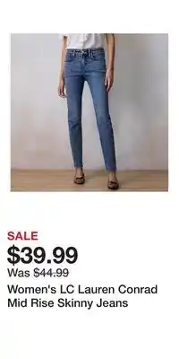 Kohl's Women's LC Lauren Conrad Mid Rise Skinny Jeans offer