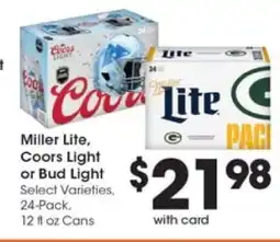 Pick'n Save Miller Lite, Coors Light or Bud Light offer