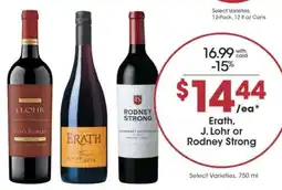Pick'n Save Erath, J. Lohr or Rodney Strong offer