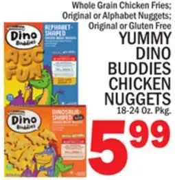 C Town YUMMY DINO BUDDIES CHICKEN NUGGETS offer