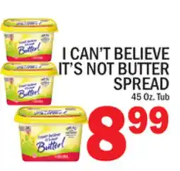 C Town I CAN'T BELIEVE IT'S NOT BUTTER SPREAD offer