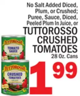 C Town TUTTOROSSO CRUSHED TOMATOES offer