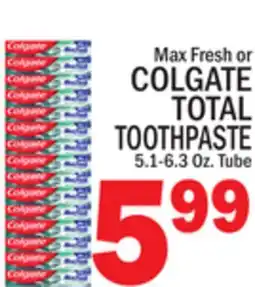 C Town COLGATE TOTAL TOOTHPASTE offer