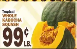 C Town Tropical WHOLE KABOCHA SQUASH offer