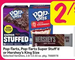 Stop&Shop Pop-Tarts, Pop-Tarts Super Stuff'd or Hershey's King Size offer