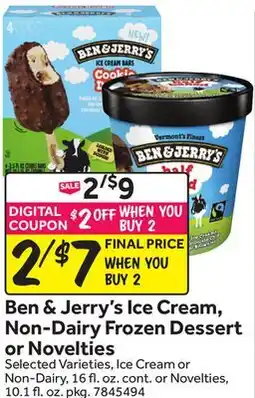 Stop&Shop Ben & Jerry's Ice Cream, Non-Dairy Frozen Dessert or Novelties offer
