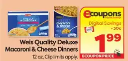 Weis Markets Weis Quality Deluxe Macaroni & Cheese Dinners offer