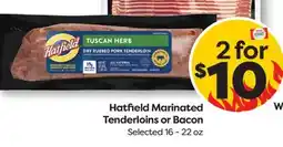 Weis Markets Hatfield Marinated Tenderloins or Bacon offer