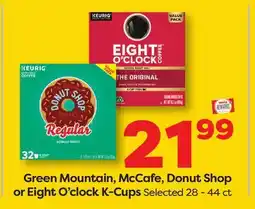 Weis Markets Green Mountain, McCafe, Donut Shop or Eight O'clock K-Cups offer