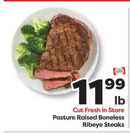 Weis Markets Pasture Raised Boneless Ribeye Steaks offer