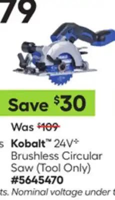 Lowe's 24V Brushless Circular Saw offer