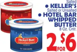 Bravo Supermarkets KELLER'S, HOTEL BAR WHIPPED BUTTER offer