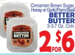 Bravo Supermarkets BETTER BUTTER offer