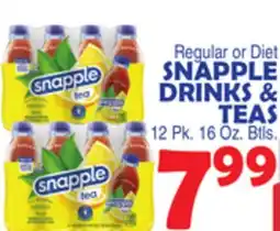 Bravo Supermarkets SNAPPLE DRINKS & TEAS offer