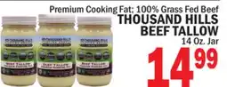 Bravo Supermarkets THOUSAND HILLS BEEF TALLOW offer