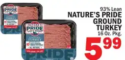Bravo Supermarkets NATURE'S PRIDE GROUND TURKEY offer