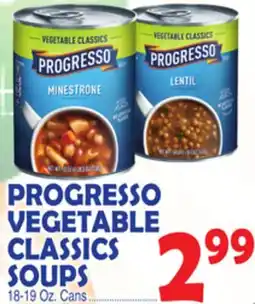 Bravo Supermarkets PROGRESSO VEGETABLE CLASSICS SOUPS offer