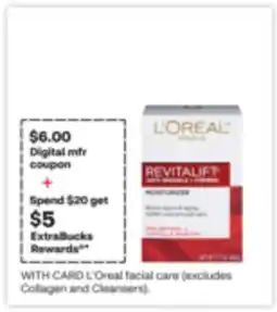 CVS L'Oreal facial care (excludes Collagen and Cleansers) offer