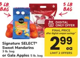 ACME Signature SELECT Sweet Mandarins 3 lb. bag or Gala Apples 5 lb. bag offer