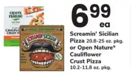 ACME Screamin' Sicilian Pizza 20.8-25 oz. pkg. or Open Nature Cauliflower Crust Pizza offer