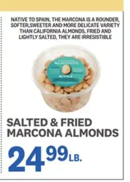 Kings Food Markets SALTED & FRIED MARCONA ALMONDS offer