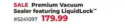 Runnings Premium Vacuum Sealer featuring LiquidLock offer