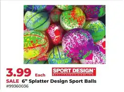 Runnings SPORT DESIGN 6 Splatter Design Sport Balls offer