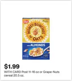 CVS Post 11-16 oz or Grape-Nuts cereal 20.5 oz offer