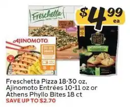 Winn Dixie Freschetta Pizza, Ajinomoto Entrées, Athens Phyllo Bites offer