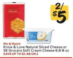 Winn Dixie Know & Love Natural Sliced Cheese or SE Grocers Soft Cream Cheese offer