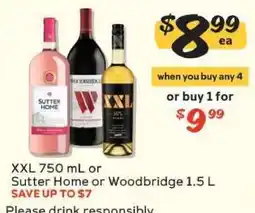 Winn Dixie XXL 750 mL or Sutter Home or Woodbridge 1.5 L offer