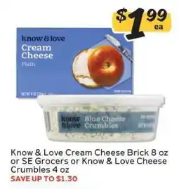 Winn Dixie Know & Love Cream Cheese Brick 8 oz or SE Grocers or Know & Love Cheese Crumbles 4 oz offer