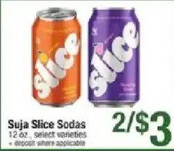 Shaw's Suja Slice Sodas offer