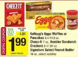 Shaw's Kellogg's Eggo Waffles or Pancakes or Cheez-It Sandwich Crackers or Signature Select Peanut Butter offer