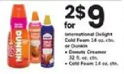 ACME International Delight Cold Foam or Dunkin' Donuts Creamer offer