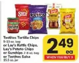 Tostitos Tortilla Chips or Lay's Kettle Chips. Lay's Potato Chips or Sunchips or Tostitos Salsa