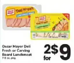 ACME Oscar Mayer Deli Fresh or Carving Board Lunchmeat offer