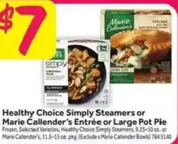Stop&Shop Healthy Choice Simply Steamers or Marie Callender's Entrée or Large Pot Pie offer