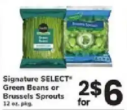 ACME Signature Select Green Beans or Brussels Sprouts offer