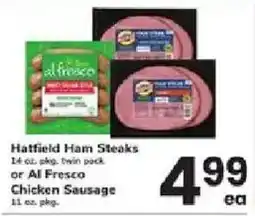 ACME Hatfield Ham Steaks or Al Fresco Chicken Sausage offer