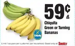 Sentry Chiquita Green or Turning Bananas offer