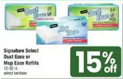 Shaw's Signature Select Dust Ease or Mop Ease Refills offer