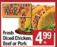 Shaw's Taco Time Fresh Diced Chicken, Beef or Pork offer